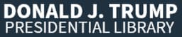 Donald J. Trump Presidential Library Foundation