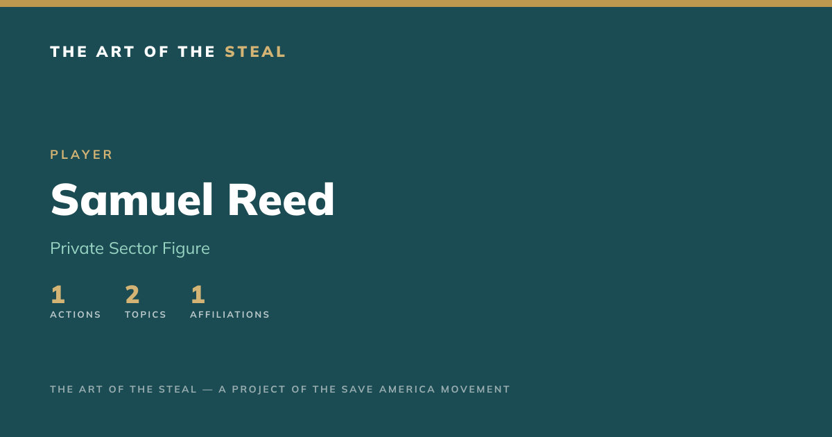 Samuel Reed | The Art of the Steal